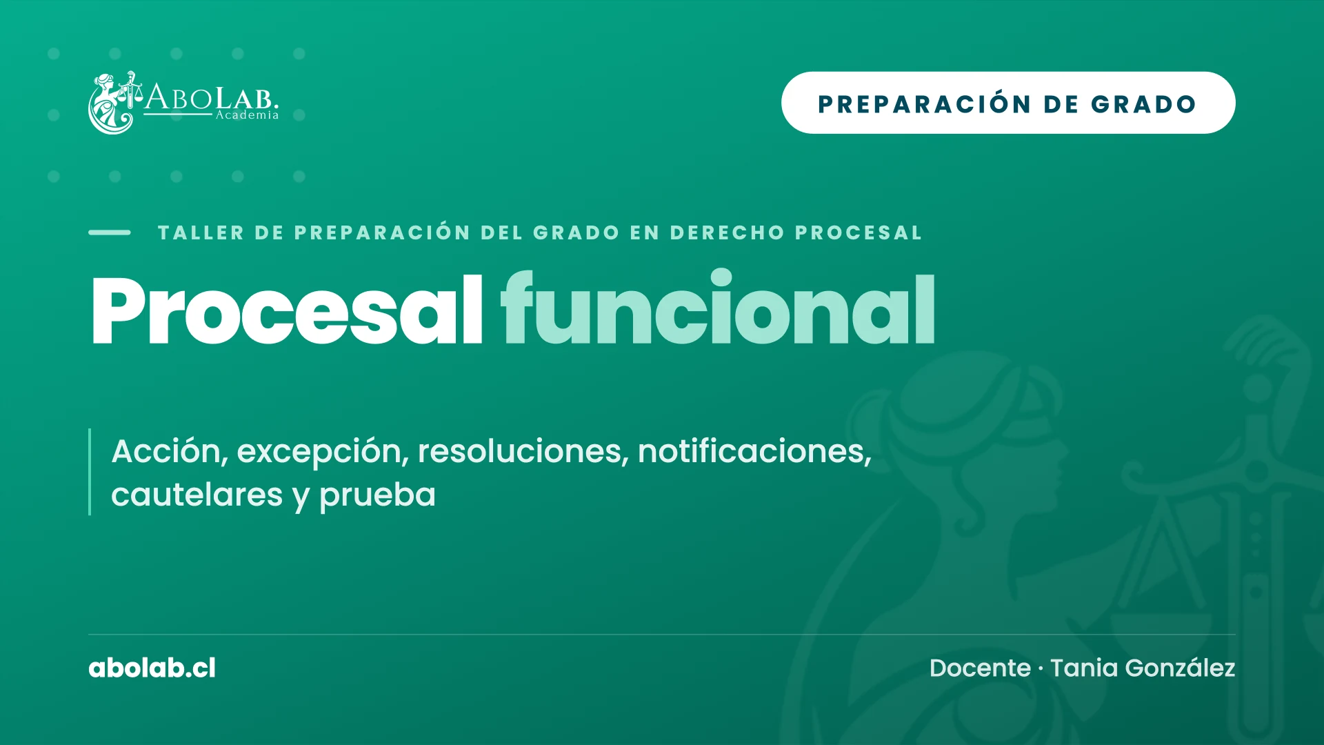 Taller Procesal Funcional — Preparación de Grado