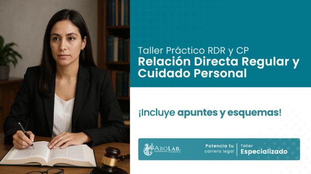 Taller Práctico: Relación Directa Regular (RDR) y Cuidado Personal (CP)