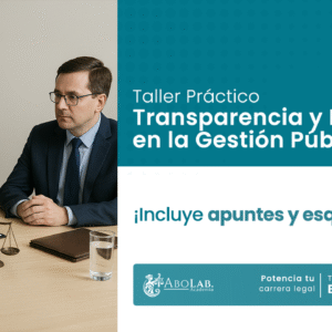 Taller Práctico de Transparencia y Lobby en la Gestión Pública