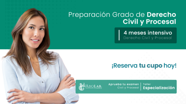 Programa de Preparación Grado en Derecho Civil y Procesal – INTENSIVO